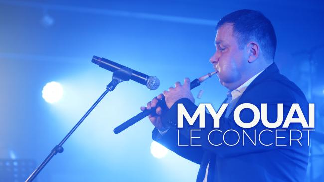 My Ouai ! Le Concert !